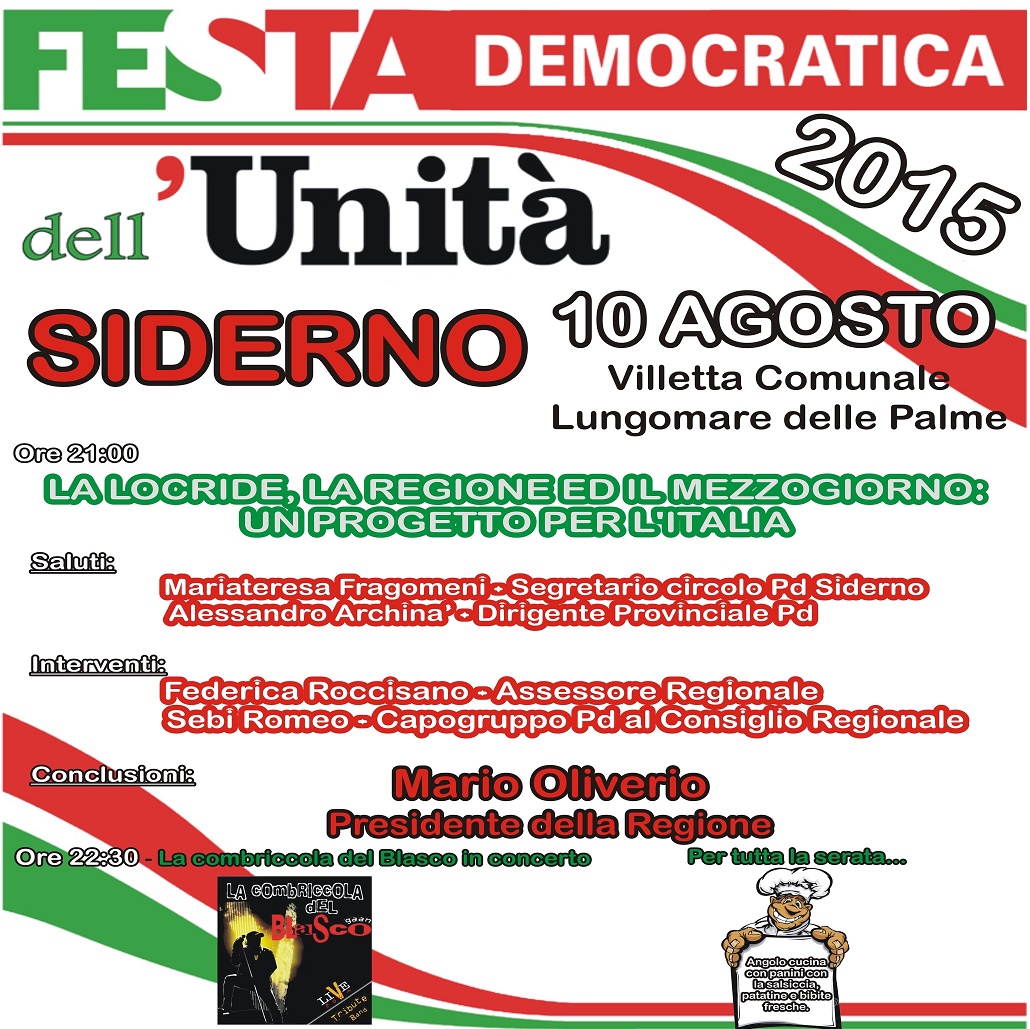 A SIDERNO LA FESTA DELL'UNITA' CON MARIO OLIVERIO - 