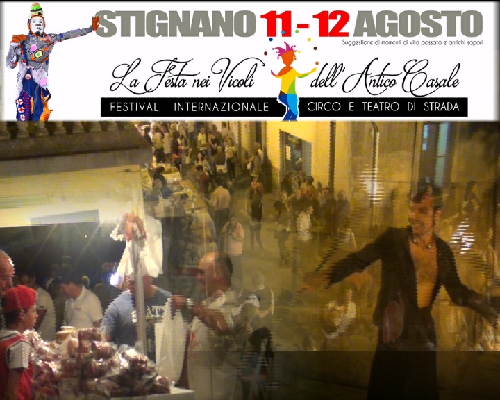 STIGNANO: CONCLUSO IL FESTIVAL INTERNAZIONALE DI CIRCO E TEATRO DI STRADA - 