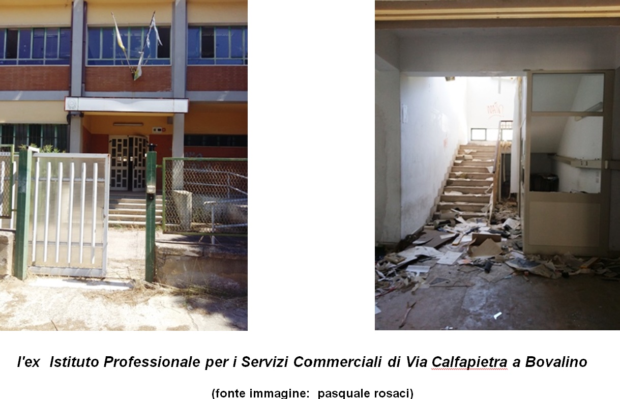 Bovalino (RC):  riqualificare con urgenza  l'ex Istituto Professionale per i servizi  Commerciali di  Via Calfapetra. - 