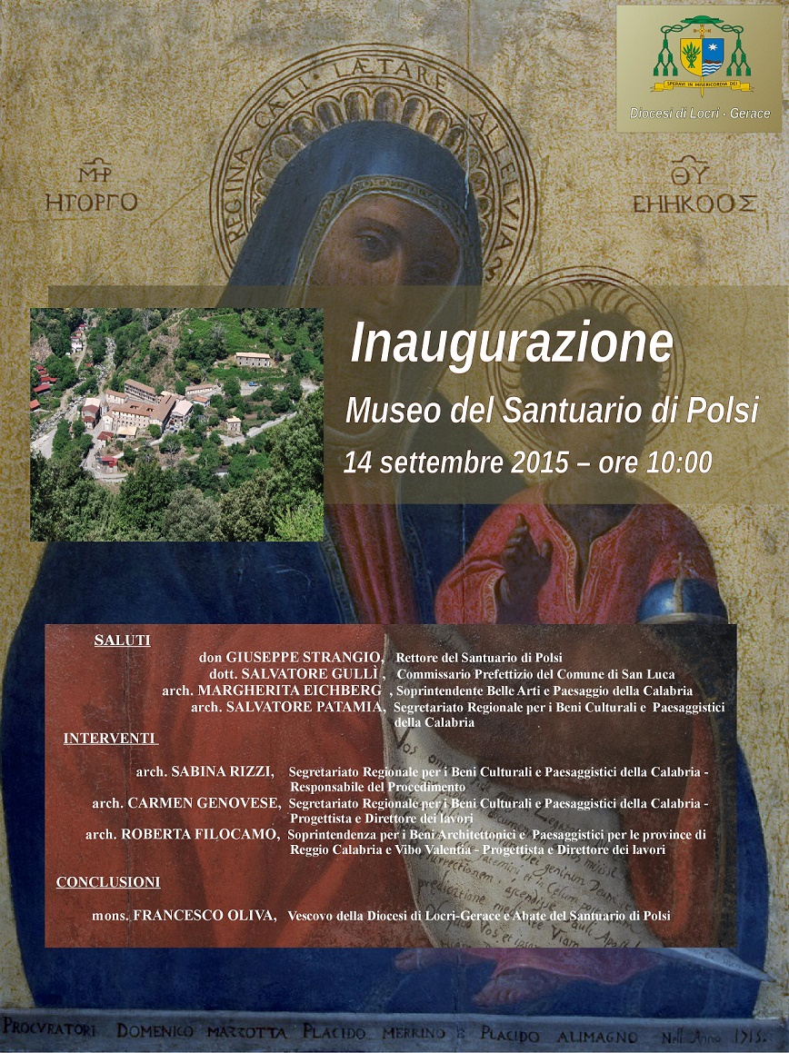 Inaugurazione Museo del Santuario di Polsi 14 settembre 2015  ore 10:00 - 