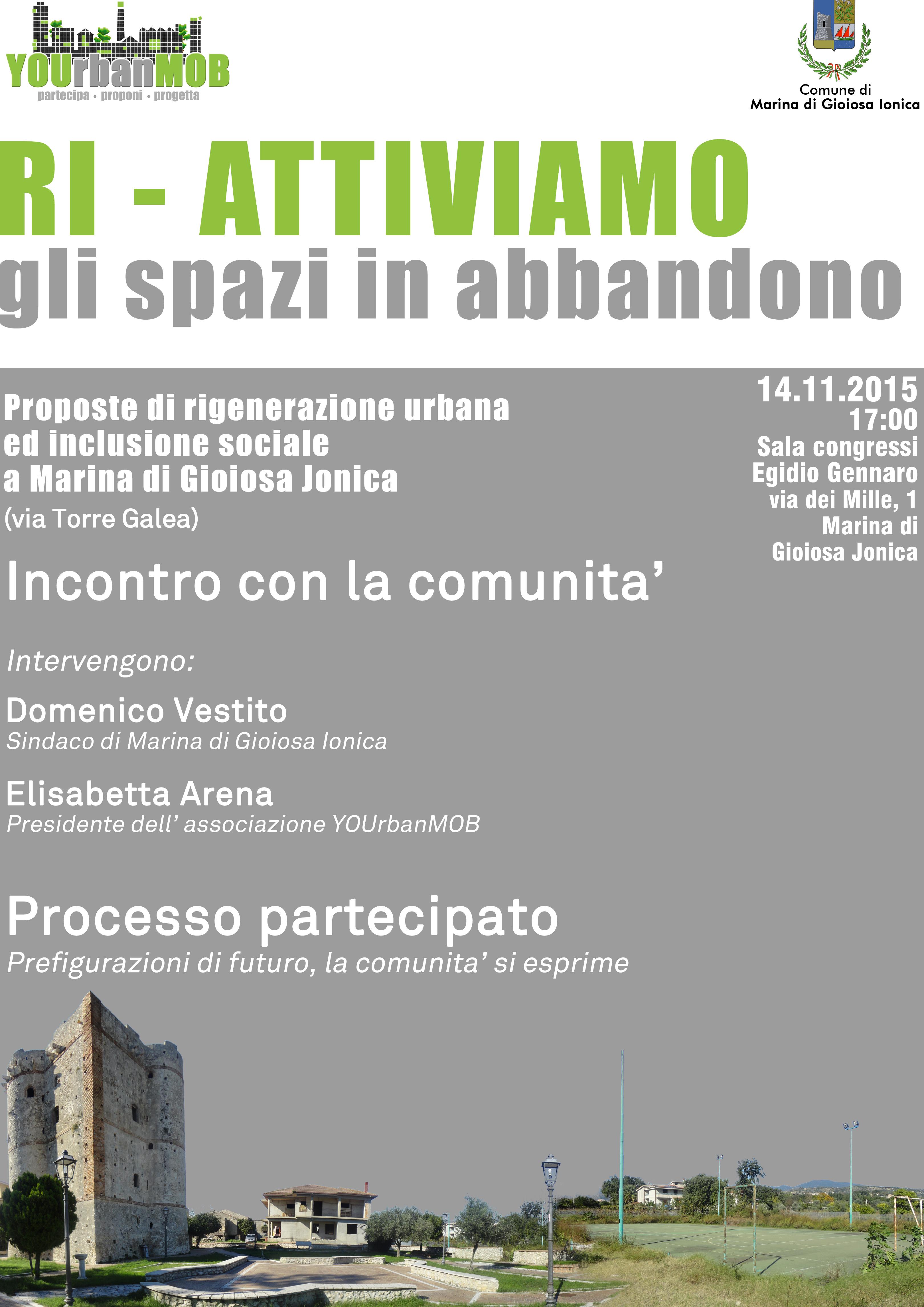 MARINA DI GIOIOSA JONICA: SABATO L'ASSEMBLEA 'RI-ATTIVIAMO GLI SPAZI IN ABBANDONO' - 