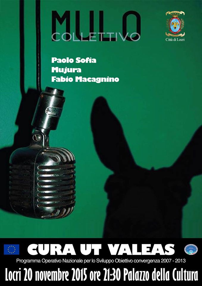 Locri: venerdi il concerto del Collettivo Mulo per l'inaugurazione del centro di aggregazione 'Cura et Valeas' - 