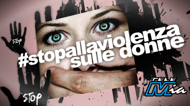 GIORNATA CONTRO LA VIOLENZA SULLE DONNE: UNA BATTAGLIA CHE RIGUARDA TUTTI! - 