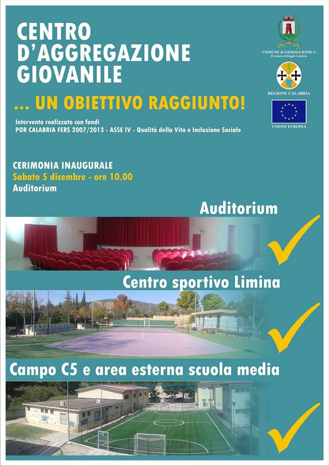 INAUGURAZIONE AUDITORIUM COMUNALE DI GIOIOSA IONICA - 