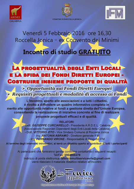 INCONTRO SUI FONDI EUROPEI PER LA REALIZZAZIONE DI PROGETTI EFFICACI E DI QUALITA'. - 