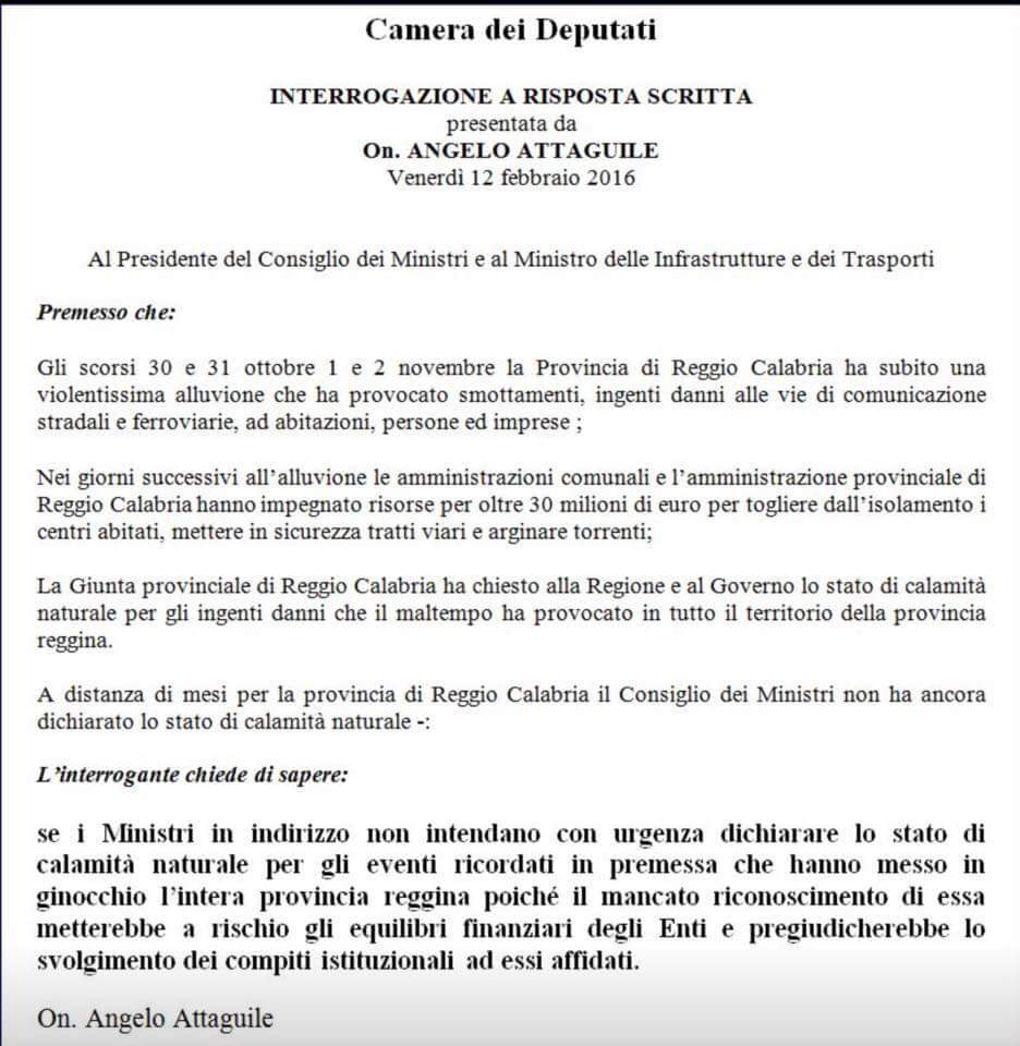 LA LEGA INTERROGA IL GOVERNO SU L'ALLUVIONE IN PROVINCIA DI REGGIO. VERGOGNA DEI PARLAMENTARI CALABRESI. - 