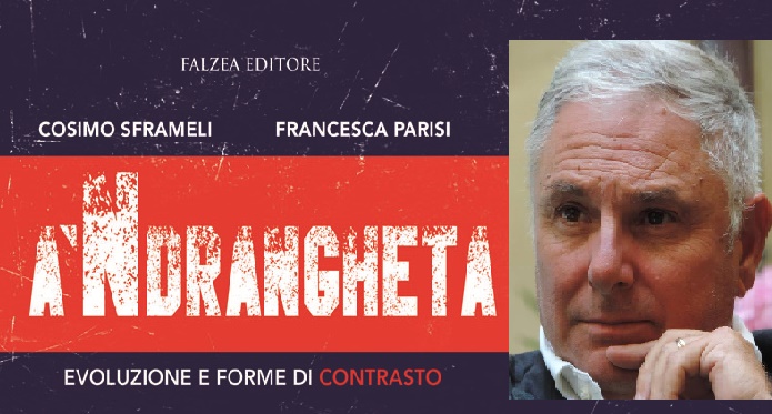 A Ndrangheta  Evoluzione e forme di contrasto - 