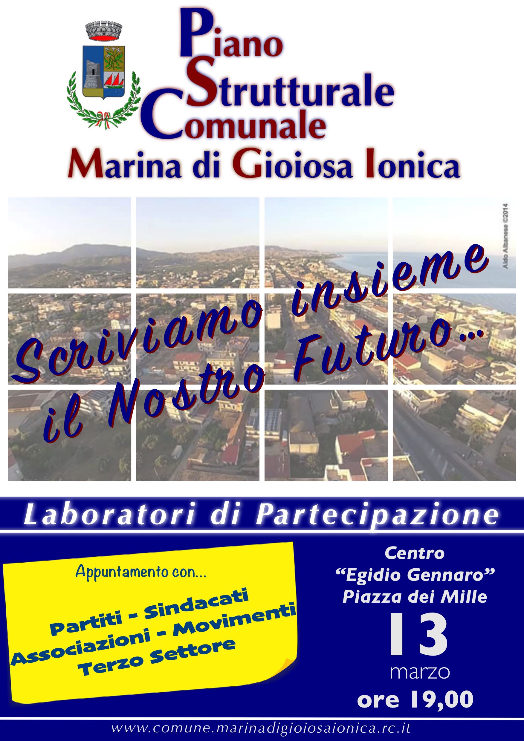 MARINA DI GIOIOSA JONICA: AL VIA IL 13 MARZO I LABORATORI DI PARTECIPAZIONE SUL PSC - 