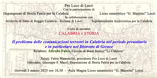 LOCRI: GIOVEDI RITORNA AL MAZZINI 'CALABRIA E' STORIA' - 