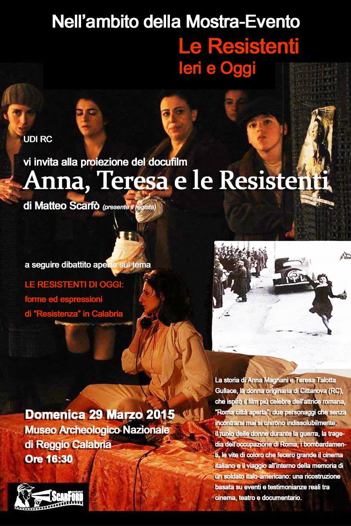 ANNA TERESA E LE RESISTENTI, PROIEZIONE DEL DOCUFILM E DIBATTITO COL REGISTA - 