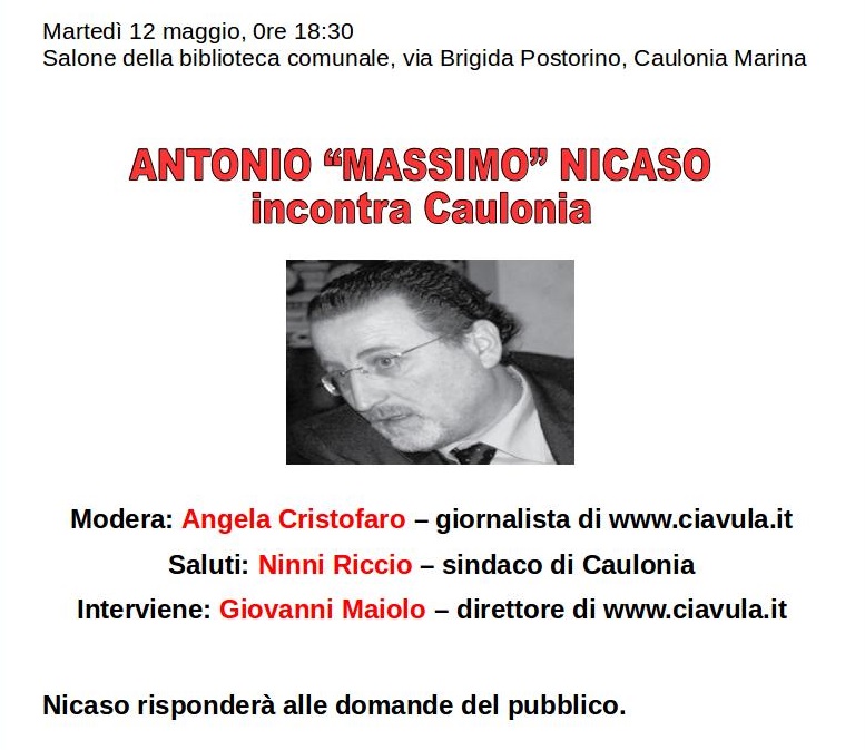 Antonio Massimo Nicaso incontra Caulonia - 